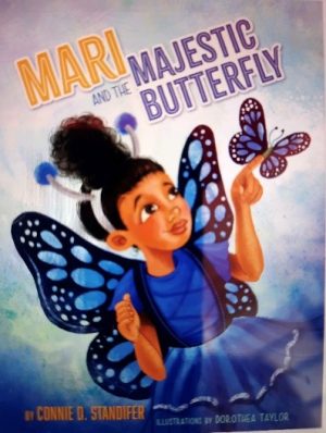 Autographed Copy of Mari and the Majestic Butterfly